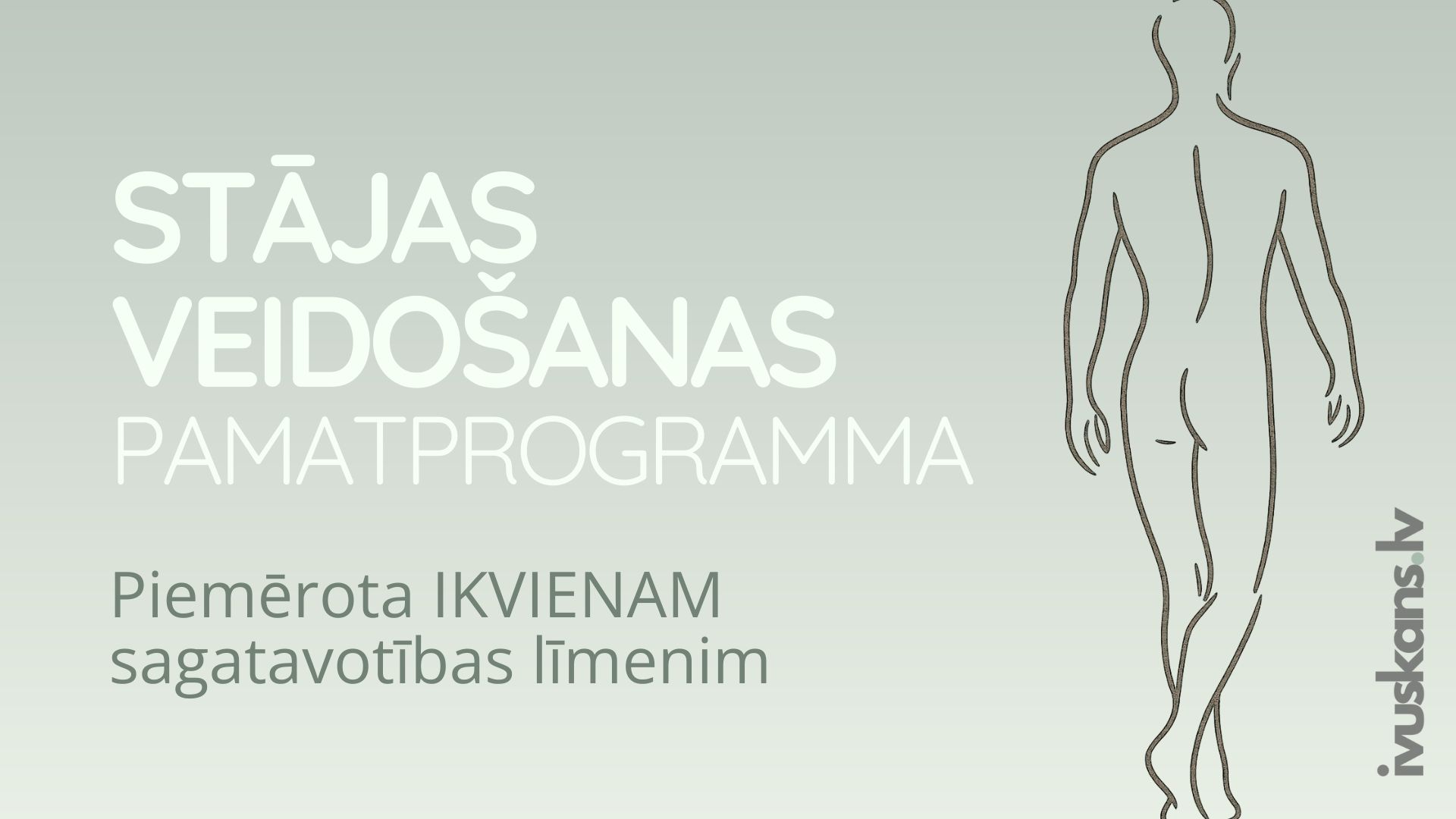 Stājas veidošanas pamatprogramma